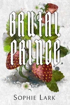Paperback Brutal Prince: Illustrated Edition Book