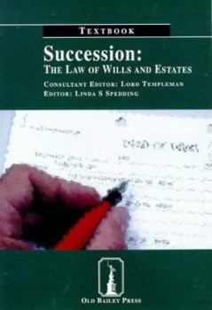 Succession: the Law of Wills and Estates: Textbook