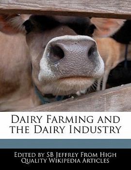 Paperback Dairy Farming and the Dairy Industry Book