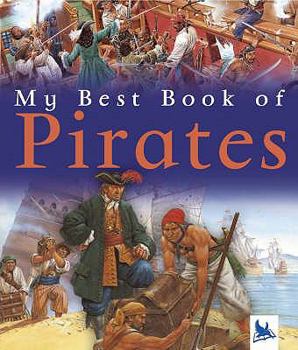 Paperback My Best Book of Pirates (My Best Book of) Book