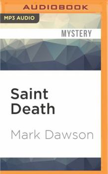 Saint Death - Book #2 of the John Milton