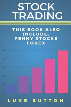 Paperback Stock Trading: 2 Manuscripts - Penny Stocks & Forex Book