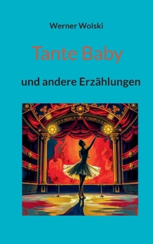 Paperback Tante Baby: und andere Erzählungen [German] Book