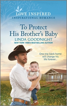 To Protect His Brother's Baby: An Uplifting Inspirational Romance - Book #6 of the Sundown Valley