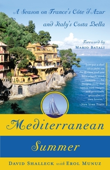 Paperback Mediterranean Summer: A Season on France's Cote d'Azur and Italy's Costa Bella Book