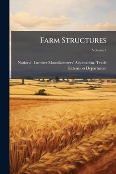 Paperback Farm Structures; Volume 4 Book