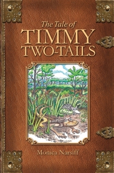 Paperback The Tale of Timmy Two Tails Book