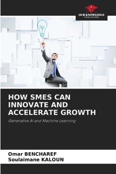 Paperback How SMEs Can Innovate and Accelerate Growth Book