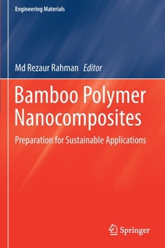 Paperback Bamboo Polymer Nanocomposites: Preparation for Sustainable Applications Book