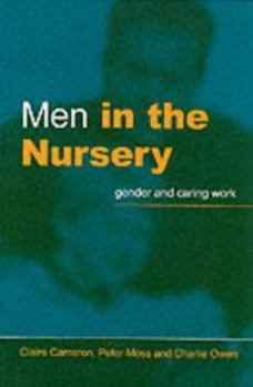 Paperback Men in the Nursery: Gender and Caring Work Book