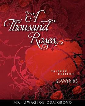 Paperback A Thousand Roses: Tribute Edition Book