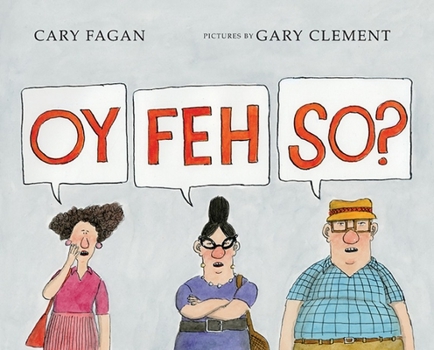 Hardcover Oy, Feh, So? Book