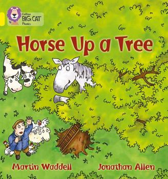 Paperback Horse Up a Tree: Yellow / Band 3 Book