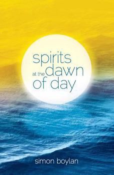Paperback Spirits at the Dawn of Day Book