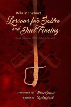 Paperback Lessons for Sabre and Duel-Fencing Book