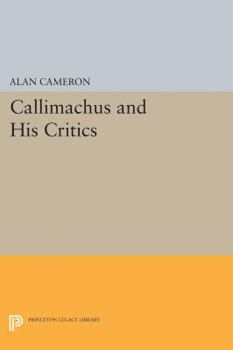 Paperback Callimachus and His Critics Book