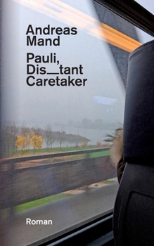 Paperback Pauli, Distant Caretaker: Roman [German] Book