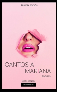 Paperback Cantos a Mariana: poemas [Spanish] Book