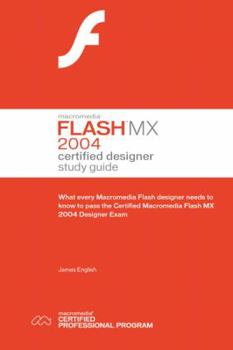 Paperback Macromedia Flash MX 2004 Certified Designer Study Guide Book