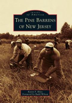The Pine Barrens of New Jersey - Book  of the Images of America: New Jersey
