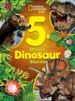 Hardcover National Geographic Kids 5-Minute Dinosaur Stories Book