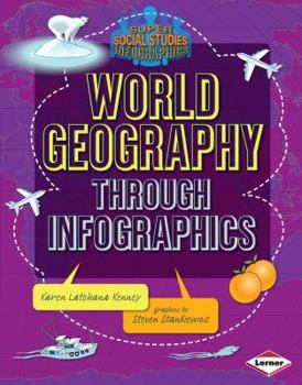 Library Binding World Geography Through Infographics Book