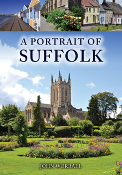 Paperback A Portrait of Suffolk Book