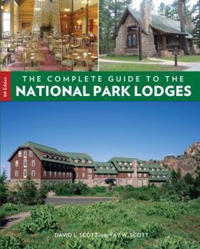Paperback Complete Guide to the National Park Lodges Book