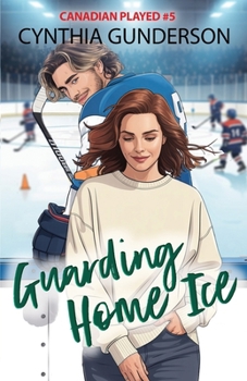 Guarding Home Ice (Canadian Played)
