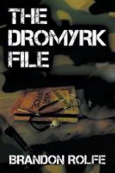 Paperback The Dromyrk File Book