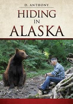 Paperback Hiding in Alaska Book