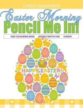 Easter Morning Kids Colouring Book Doodle Sketch Pad Europe: Coloring Books for Kids in all Departments; Coloring Books for Girls in all; Harry Potter