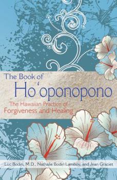 Paperback The Book of Ho'oponopono: The Hawaiian Practice of Forgiveness and Healing Book