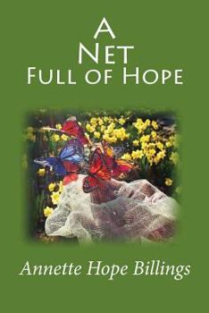 Paperback A Net Full of Hope Book