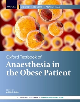 Hardcover Oxford Textbook of Anaesthesia for the Obese Patient Book