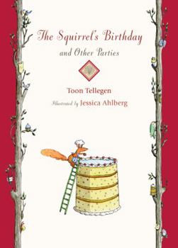 Hardcover The Squirrel's Birthday and Other Parties Book