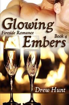 Paperback Fireside Romance Book 4: Glowing Embers Book