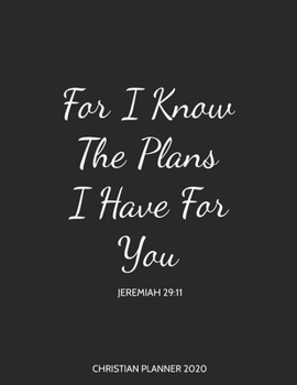 Christian Planner 2020: Christian Religious 12 Month Personal Organizer Book with Bible Verses | Daily, Weekly & Monthly Calendar Agenda & Schedule ... (January 2020 - December 2020 Yearly Journal)