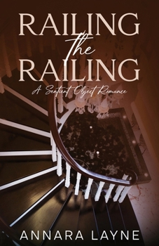 Paperback Railing the Railing: A Sentient Object Romance Book