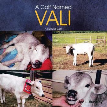 Paperback A Calf Named Vali: A Special Calf Book