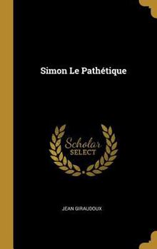 Hardcover Simon Le Pathétique [French] Book