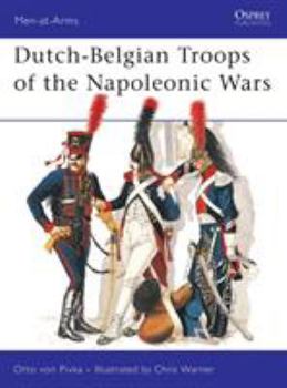 Paperback Dutch-Belgian Troops of the Napoleonic Wars Book