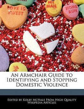 An Armchair Guide to Identifying and Stopping Domestic Violence