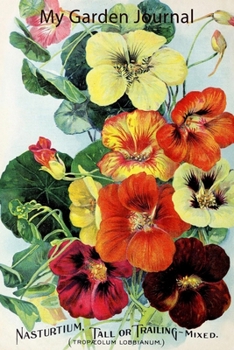 My Garden Journal: Garden Journal with Vintage American Seed Catalog Cover, 6x9 100 lined pages, great for garden notes.