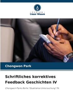 Paperback Schriftliches korrektives Feedback Geschichten IV [German] Book