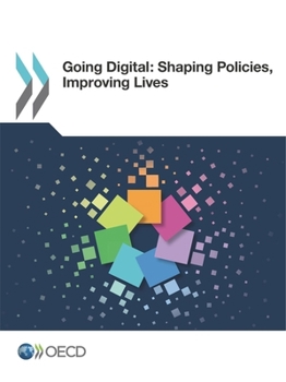 Paperback Going Digital: Shaping Policies, Improving Lives Book