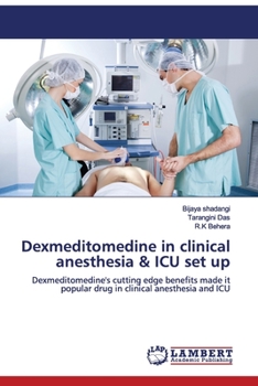 Paperback Dexmeditomedine in clinical anesthesia & ICU set up Book