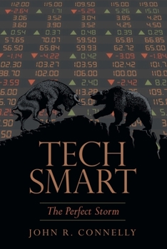 Paperback Tech Smart: The Perfect Storm Book