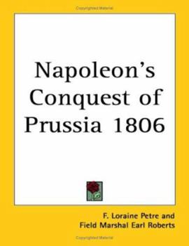 Paperback Napoleon's Conquest of Prussia 1806 Book