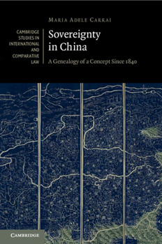 Paperback Sovereignty in China: A Genealogy of a Concept Since 1840 Book
